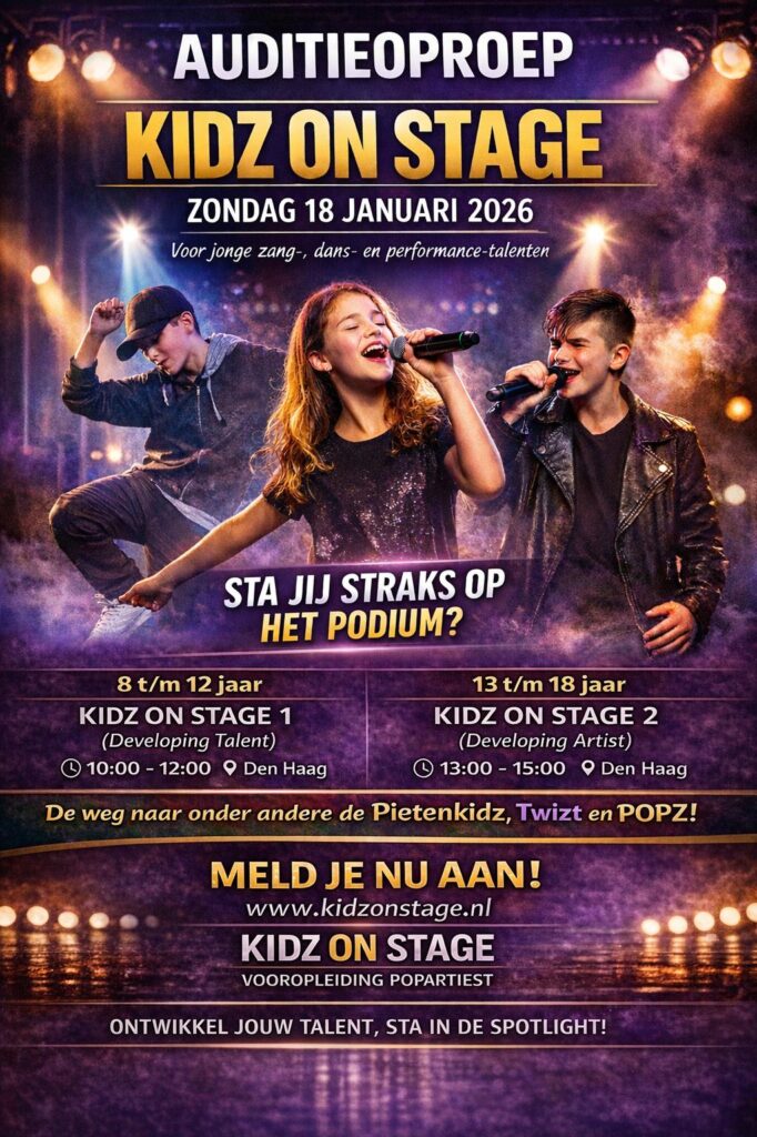 Auditieoproep Kidz on Stage Auditieoproep Kidz on Stage